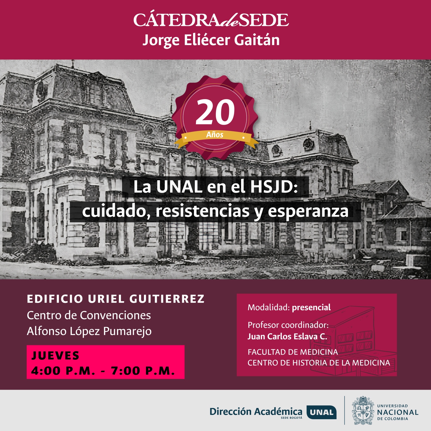 2025-2: La UNAL en el HSJD: cuidado, resistencias y esperanza